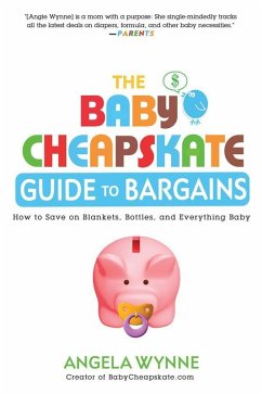 The Baby Cheapskate Guide to Bargains (eBook, ePUB) - Wynne, Angela