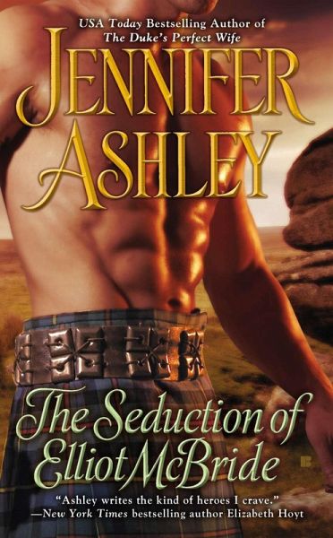 The Seduction of Elliot McBride (eBook, ePUB) The Seduction of Elliot McBride (eBook, ePUB)