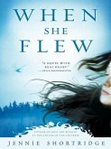 When She Flew (eBook, ePUB)
