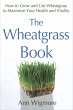 The Wheatgrass Book (eBook, ePUB) - Bild 1