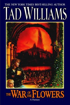 The War Of The Flowers (eBook, ePUB) - Williams, Tad
