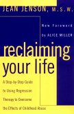 Reclaiming Your Life (eBook, ePUB) Reclaiming Your Life (eBook, ePUB)