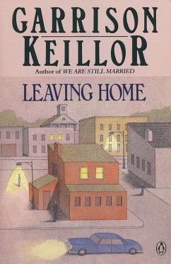 Leaving Home (eBook, ePUB) - Keillor, Garrison