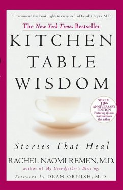 Kitchen Table Wisdom (eBook, ePUB) - Remen, Rachel Naomi