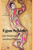 Egon Schiele - die Schönheit nackter Frauen (eBook, ePUB)
