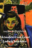Aktmalerei von Ernst Ludwig Kirchner (eBook, ePUB)