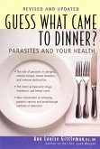 Guess What Came to Dinner? (eBook, ePUB)