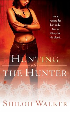 Hunting The Hunter (eBook, ePUB) - Walker, Shiloh