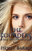 The Founders (The Sage Seed Chronicles, #1) (eBook, ePUB)