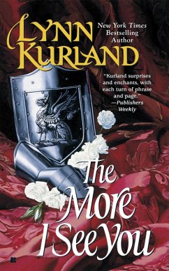 The More I See You (eBook, ePUB) - Kurland, Lynn
