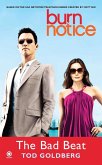 Burn Notice: The Bad Beat (eBook, ePUB)