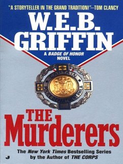 The Murderers (eBook, ePUB) - Griffin, W. E. B.