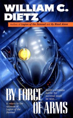 By Force of Arms (eBook, ePUB) - Dietz, William C.