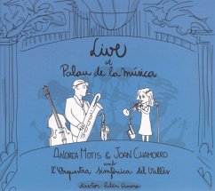 Live At Palau De La Musica - Motis,Andrea/Chamorro,Joan/L'Orquestra Simfonica