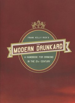 The Modern Drunkard (eBook, ePUB) - Rich, Frank Kelly