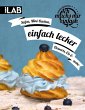 Ich machs mir einfach - einfach lecker... - Bild 1