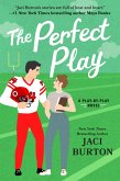 The Perfect Play (eBook, ePUB) The Perfect Play (eBook, ePUB)