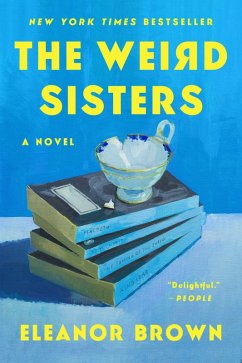 The Weird Sisters (eBook, ePUB) - Brown, Eleanor