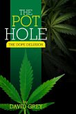 The Pot Hole (eBook, ePUB)