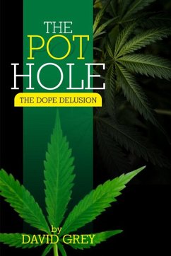 The Pot Hole (eBook, ePUB) - Grey, David
