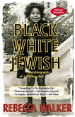 Black White and Jewish (eBook, ePUB)