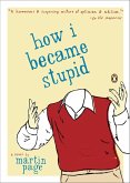 How I Became Stupid (eBook, ePUB)
