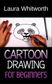 Cartoon Drawing For Beginners (eBook, ePUB)