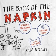 The Back of the Napkin (Expanded Edition) (eBook, ePUB) - Roam, Dan