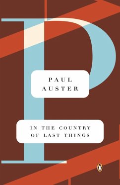 In the Country of Last Things (eBook, ePUB) - Auster, Paul