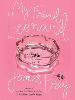 My Friend Leonard (eBook, ePUB) - Frey, James