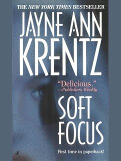 Soft Focus (eBook, ePUB) - Krentz, Jayne Ann