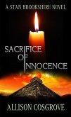 Sacrifice of Innocence (A Stan Brookshire Novel, #1) (eBook, ePUB)