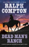 Ralph Compton Dead Man's Ranch (eBook, ePUB)