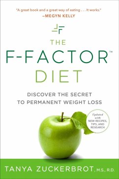 The F-Factor Diet (eBook, ePUB) - Zuckerbrot, Tanya