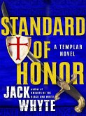 Standard of Honor (eBook, ePUB) Standard of Honor (eBook, ePUB)