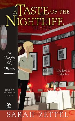 A Taste of the Nightlife (eBook, ePUB) - Zettel, Sarah