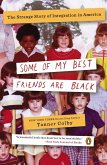 Some of My Best Friends Are Black (eBook, ePUB)