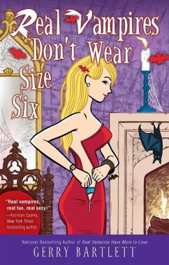 Real Vampires Don't Wear Size Six (eBook, ePUB) - Bartlett, Gerry