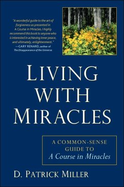 Living with Miracles (eBook, ePUB) - Miller, D. Patrick