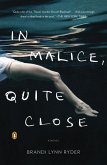 In Malice, Quite Close (eBook, ePUB)