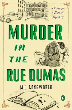 Murder in the Rue Dumas (eBook, ePUB) - Longworth, M. L.
