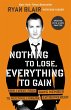 Nothing to Lose, Everything to Gain... - Bild 1