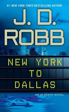 New York to Dallas (eBook, ePUB) - Robb, J. D.