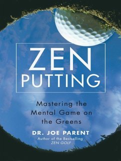 Zen Putting (eBook, ePUB) - Parent, Joseph