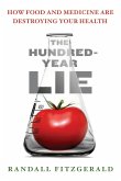 The Hundred-Year Lie (eBook, ePUB)