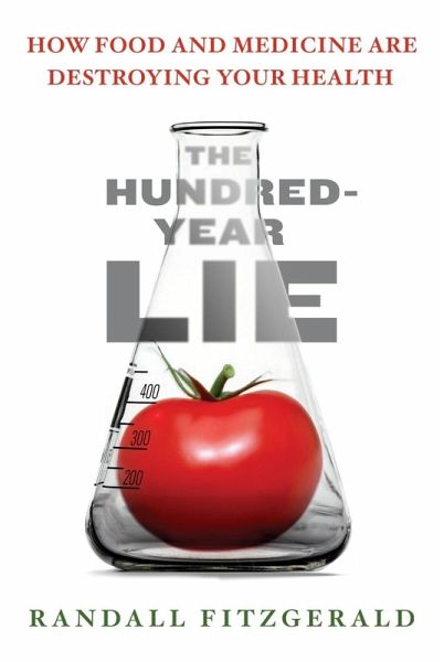 The Hundred-Year Lie (eBook, ePUB) The Hundred-Year Lie (eBook, ePUB)
