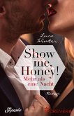 Show me, Honey! (eBook, ePUB)
