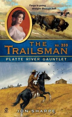 The Trailsman #359 (eBook, ePUB) - Sharpe, Jon