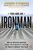 You Are an Ironman (eBook, ePUB)