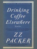 Drinking Coffee Elsewhere (eBook, ePUB)